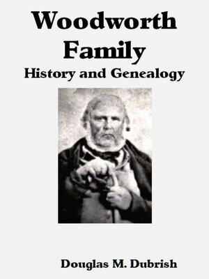 cover image of Woodworth Family History and Genealogy